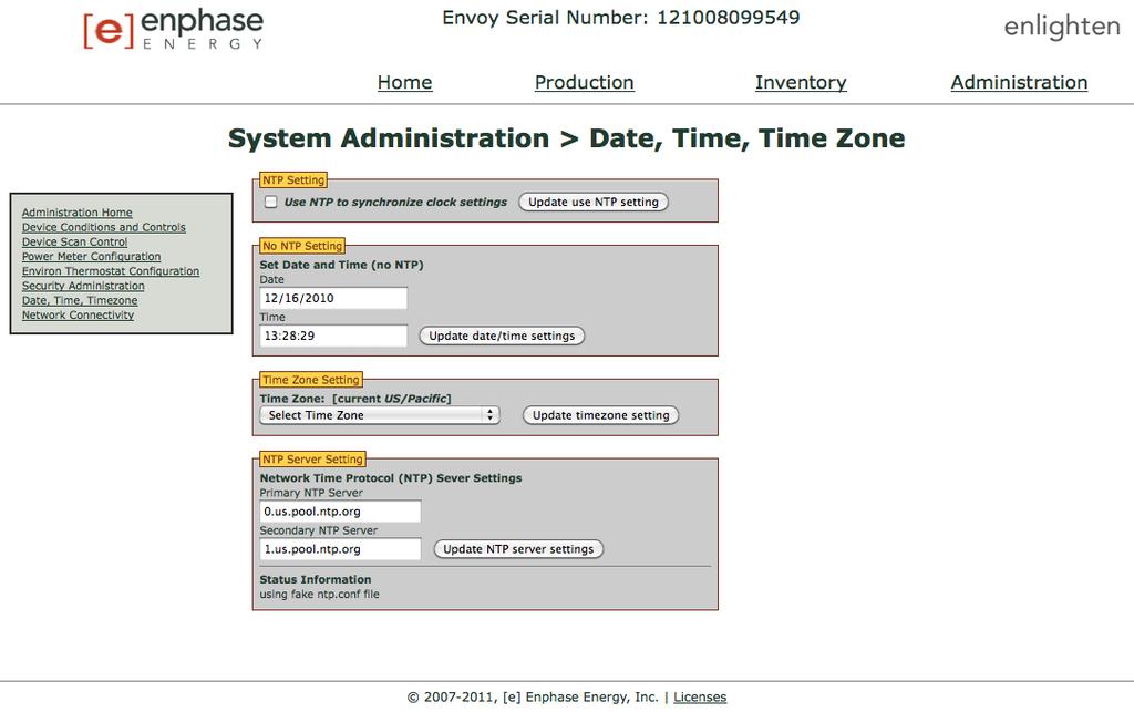 Setting Time Zone If you do not have an Internet connection to the Envoy, you may want to set the local time zone on your Envoy. To set the Envoy time zone: 1.