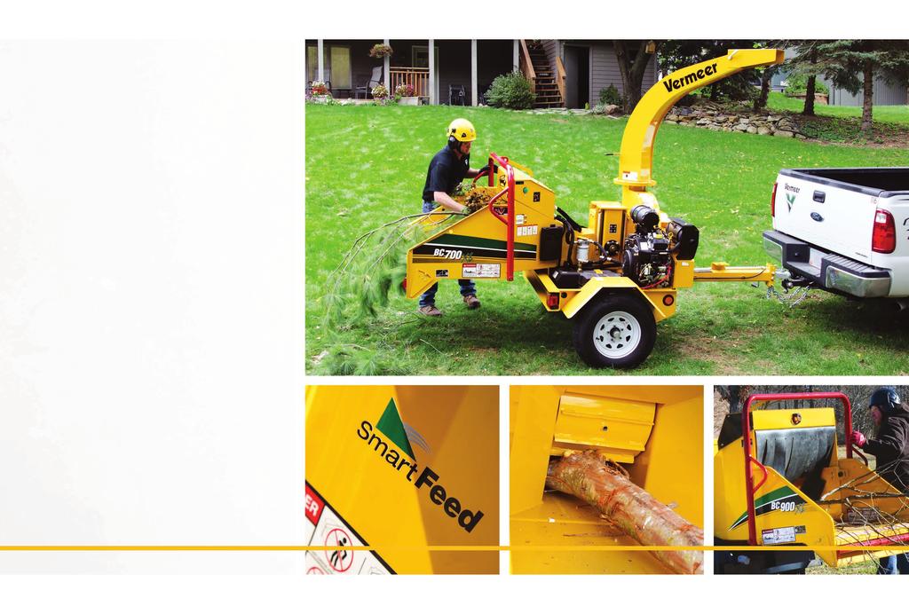 BACKYARD OR BACKWOODS Vermeer brush chippers offer years of rugged and dependable service.