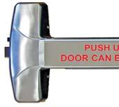 DELAYED EGRESS AND ALARM EXIT DEVICES CR3726 ¼ H X 6 W CR27105 ½ H X 5 W CR2767 ½ H