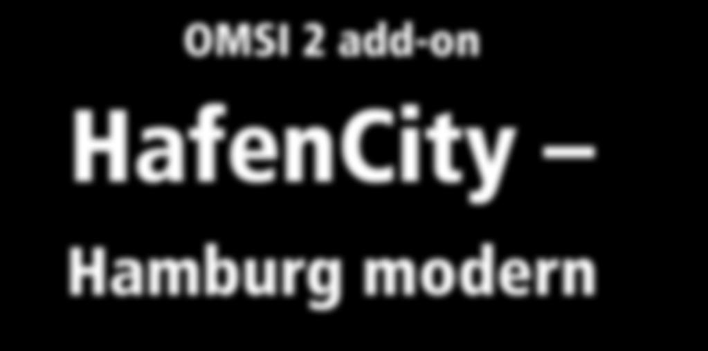 OMSI 2 add-on HafenCity Hamburg modern