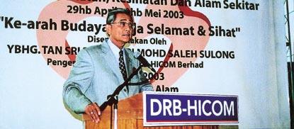 66 Calendar of Events B A C D 18-21 April 2003 B 29 April 2003 10 May 2003 DRB-HICOM Berhad participated in the annual Unit Trust Week Exhibition organised by Permodalan