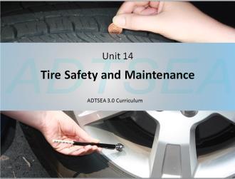 Unit Objectives and Safe Tires Can Save Your Life Part 1 Lesson Objective: Student