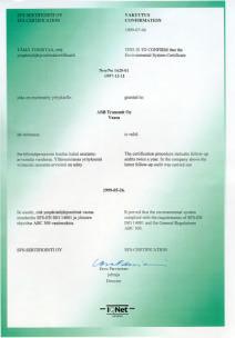 Environmental Air insulated Recyclable Long lifecycle ISO 14001 The Environmental Product Declaration determines that materials are recyclable with an almost 100% yield Material Recycle % Grossweight