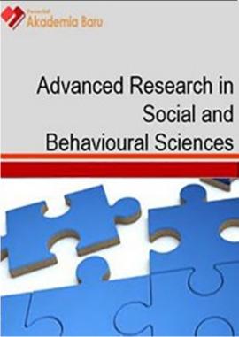 11, Issue 1 (2018) 34-49 Journal of Advanced Research in Social and Behavioural Sciences Journal homepage: www.akademiabaru.com/arsbs.