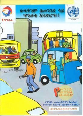 Guide In 2013, TOTAL Ethiopia intends to launch a Road Safety Caravan to inform communities along the Djibouti corridor