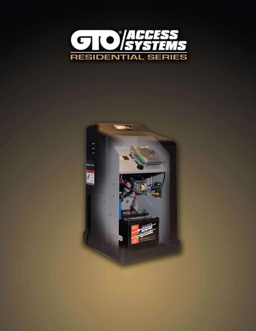 OWNER S MANUAL GP-SL050 Residential Duty Slide Gate Operator With Inherent UPS Battery Back-up System TWO 12VDC, U1, 230A BATTERIES ARE REQUIRED BUT NOT INCLUDED.