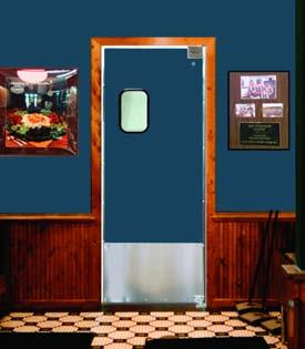 Food Service Doors 08 38 00 / ELI BuyLine 2989 These doors are the most popular in the food service industry.