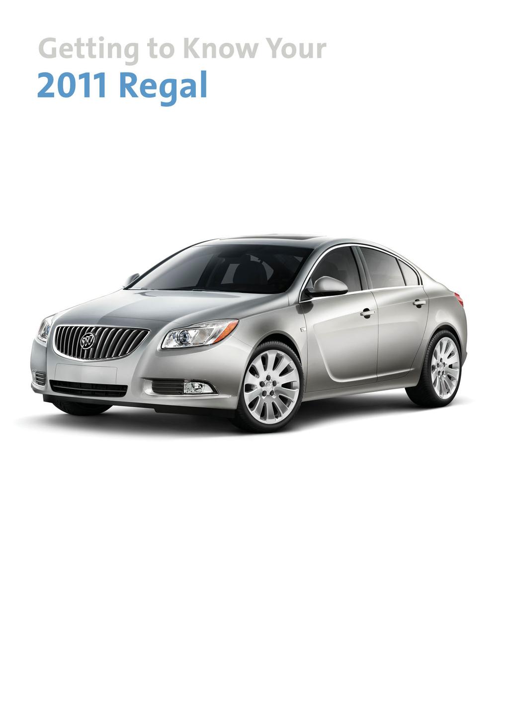 Review this Quick Reference Guide for an overview of some important features in your Buick