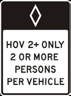 (HOV) High Occupancy Tolling lanes (HOT) Source: http://urban-review.