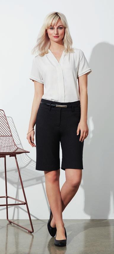 comfort FEATURES Regular waist / 2 Way belt loops for wide or narrow belt / L-Shaped front pockets / Wider seams and 5cm hem allowance for easy alterations BS29323 LADIES RELAXED FIT 6 8 10 12 14 16