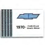 00 68 Chevelle/Malibu Owner's Manual 1968 Chevelle and Malibu owner's manual. DA80206 $19.