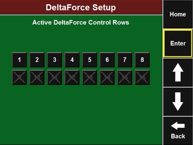 2.9 Select any row that the operator does not want to have active DeltaForce. An X will appear through the rows that are not active.