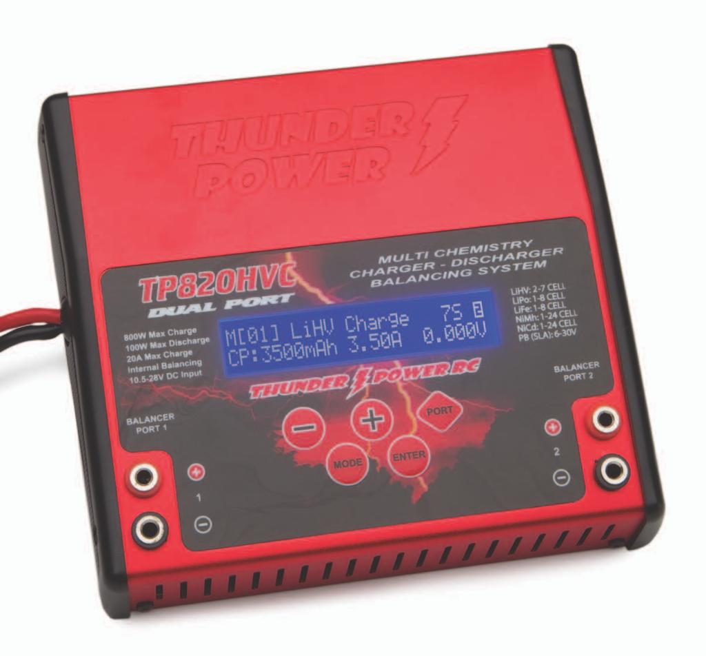 Thunder Power TP820HVC This charger has been the flagship model for Thunder Power from the beginning, a solid charger that can be upgraded through firmware updates.