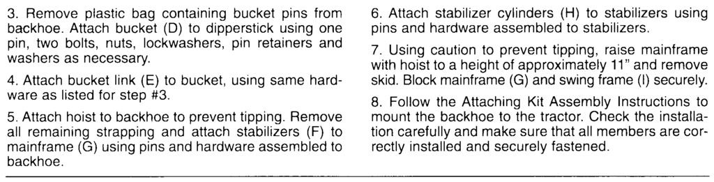 3. Remove plastic bag containing bucket pins from backhoe.