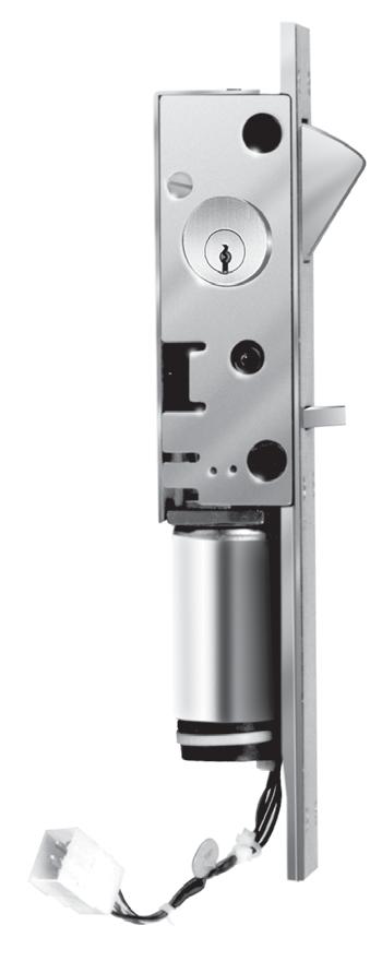JAMB MOUNTED FOR Minimum and medium security. 10300E-1: KEYED ONE SIDE 10300E-2: KEYED BOTH SIDES Minimum and medium security swinging doors that are to be unlocked from a remote location.