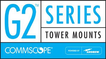 Tower Mounts G2 Series, High Capacity Sector Frames CommScope s new G2 Series Tower Mounts were designed to address the industry s biggest concerns of current and future EPA requirements, mount