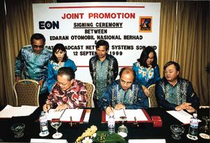 12September/September 1999 Signing of Agreement between EON and Measat Broadcast Network Systems Sdn Bhd.