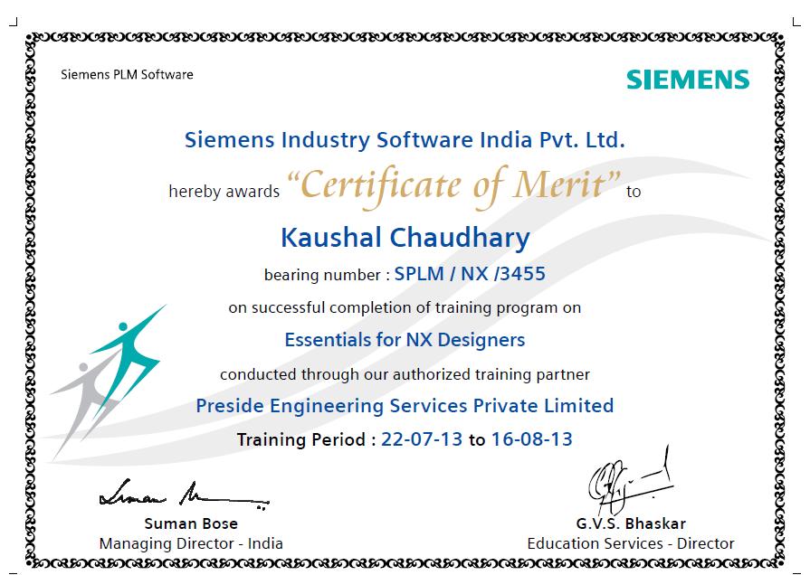 Siemens Certification On successful completion of course and assessment, a student will