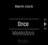 Once (Enkrat): alarm se sproži enkrat v naslednjih 24 urah ob nastavljeni uri Weekdays (Delavniki): alarm se sproži ob isti uri od ponedeljka do