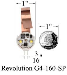 LED Specification Revolution G4-160 BP Revolution G4-205 BP 1 Bulb/Pack 1 Bulb/Pack G4-BP - Side View Revolution G4-160 SP Revolution G4-205 SP 1 Bulb/Pack 1 Bulb/Pack G4-SP - Side View Revolution
