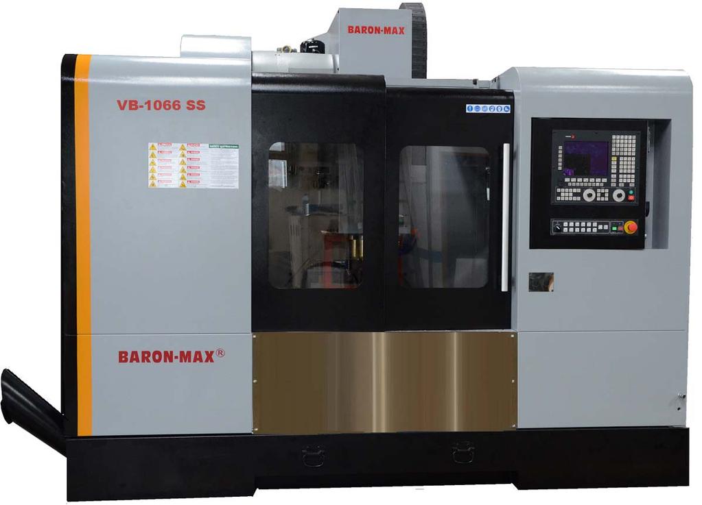BARON-MAX VB Range High Performance Vertical Machining Centers Massive Base Construction with 4 Box Ways guide ways in the Y-axis And solid box ways in X and Z axes offering excellent rigidity Model: