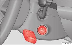 The start-up button may only be used if there is a valid key in the vehicle.