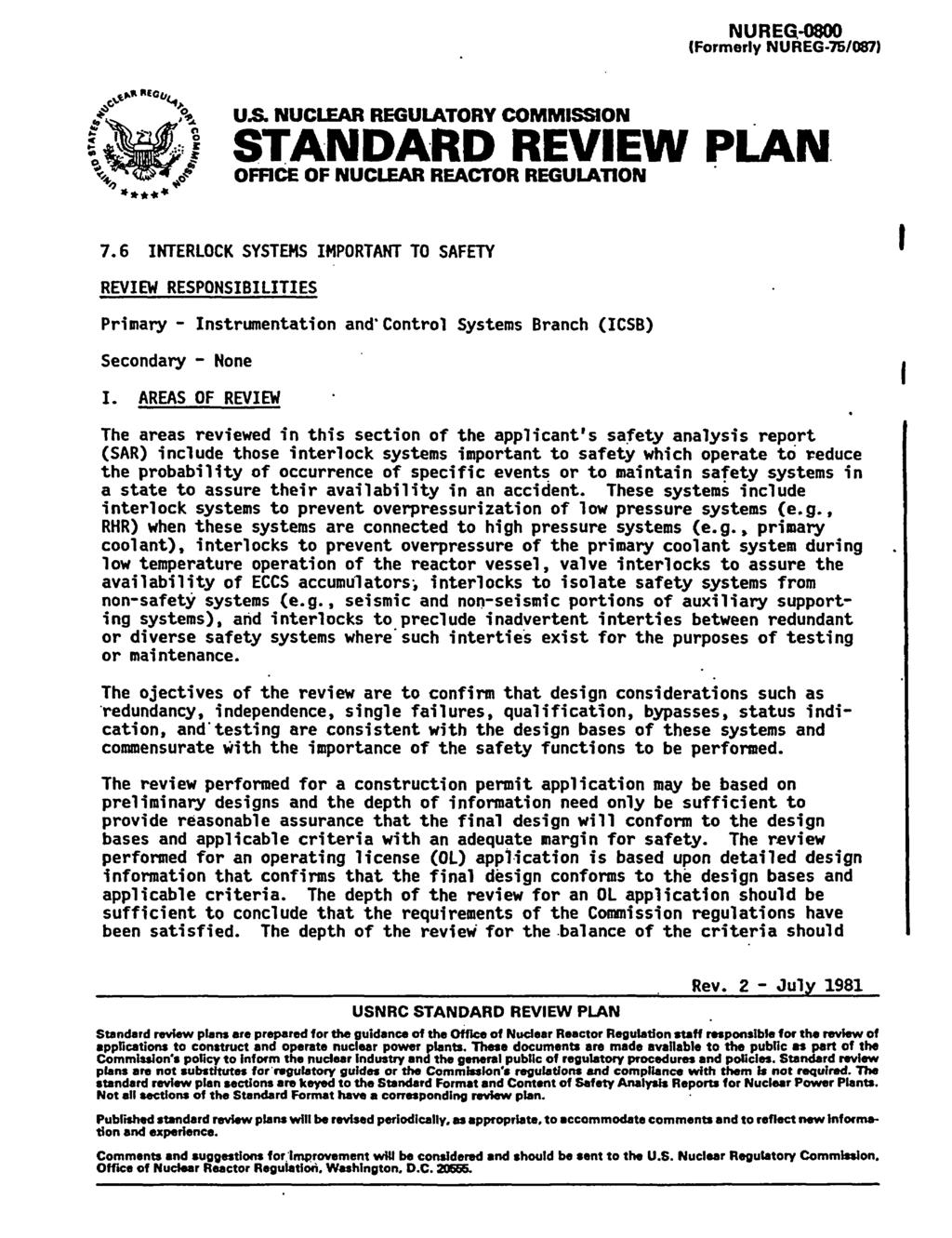NUREQ-0800 (Formerly NUREG-75/087) US. NUCLEAR REGULATORY COMMISSION t ams.t.andard REVIEW PLAN. OFFICE OF NUCLEAR REACTOR REGULATION 7.