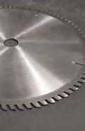 SAWING ACCESSORIES SAWING CARBIDE TIPPED COLD SAW BLADES FOR NON-FEROUS MATERIALS All of the carbide blades are three tooth precision tungsten carbide cutting style blades They are for general