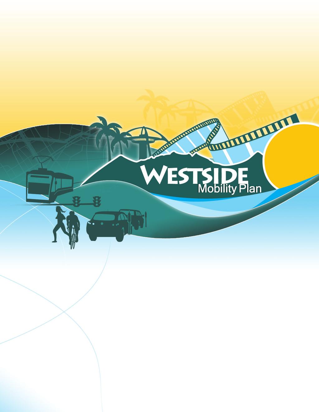 Westside Mobility Plan Model