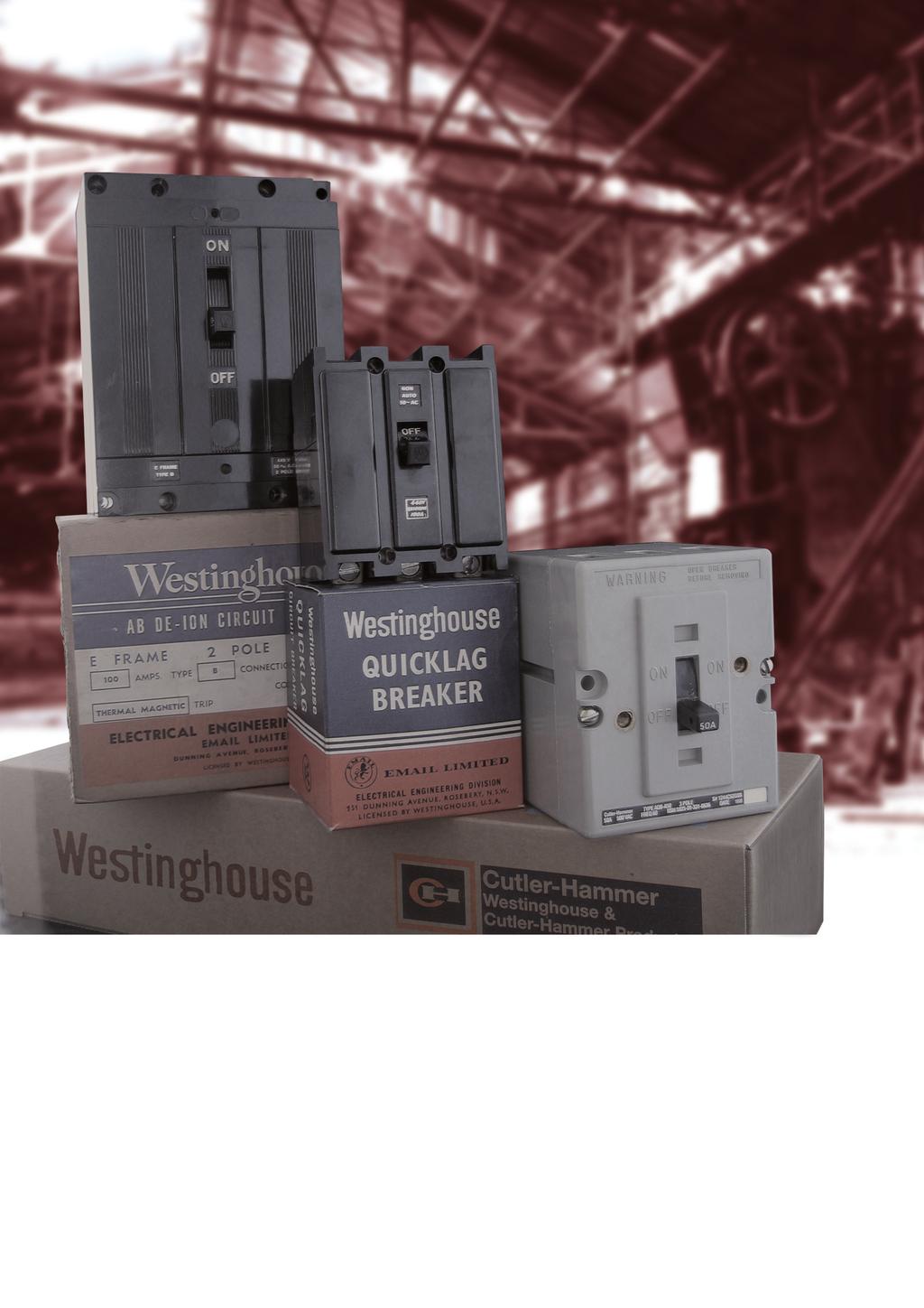 Maintaining Our Commitment Email, Westinghouse, Cutler Hammer, MEM; some of the most widely used electrical distribution & control products in Australia over