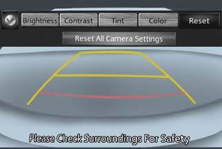 STARTING AND OPERATING Adjusting The Image Quality The image quality can be adjusted with the gear selector in the REVERSE position. Four adjustments can be made: brightness, contrast, tint and color.