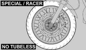 Tyres (04_07, 04_08, 04_09, 04_10) (SPECIAL/RACER) This vehicle is fitted with tyres with inner tubes (not tubeless).