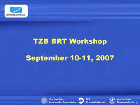 The project held a BRT Workshop September 10th and 11th to review the various BRT plans and gather input from