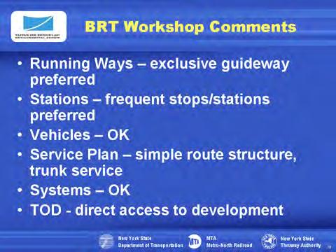 After being shown the same information about the BRT plans as you have received tonight, they had several recommendations: