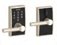 TOUCH ELECTRONIC TOUCHSCREEN LOCK SCHLAGE RESIDENTIAL LOCKS SCHLAGE CONNECT & STANDARD ELECTRONIC LOCKS Century Rose w/ Broadway Lever PN Mfg # Finish Function Price 301581 FE695 CEN 619 BRW SATIN