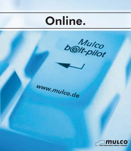 start Mulco belt-pilot net for 24/7 access to the actual product information, CAD downloads and calculations