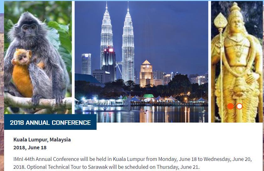IMn 2018 Annual Conference in Kuala Lumpur (Malaysia) - June 18-20, 2018 Technical tour at Sarawak on June 21 to visit: - Sakura