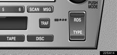 AUDIO (d) RDS (Radio Data System) 22sa14 When you push the RDS button briefly during FM reception, the RDS turns on.
