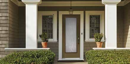 Select & Estate Patio Door* Entrance Door++ TECHNOLOGY We deliver innovative products and value that exceed your