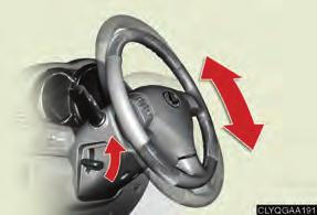 Topic 2 Before Driving Steering Wheel Manually adjustable type To adjust the steering wheel, pull the lever up while holding the
