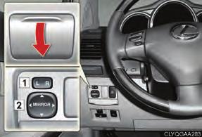 Topic Before Driving Outside Rear View Mirrors Anti-glare Inside Rear View Mirror To select the mirror you wish to adjust (L or R), use the master switch.