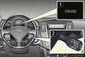 Topic 3 When Driving Cruise Control (If Equipped) Cruise control allows the driver to maintain a