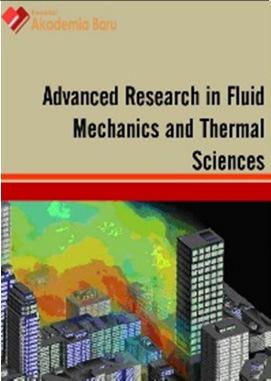 40, Issue 1 (2017) 1-6 Journal of Advanced Research in Fluid Mechanics and Thermal Sciences Journal homepage: www.akademiabaru.com/arfmts.