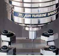 d High cost Air turbine spindles High cost Air consumer -Extremely expensive resource -Air pipes