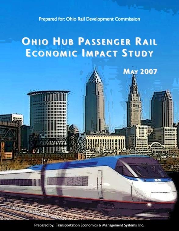 Ohio Hub Economic Impact Study Two Study Teams Two Parallel Study Efforts Provided third party