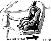 If you must use a forward facing child restraint system in the front seat, the seat must be moved as far back as possible.