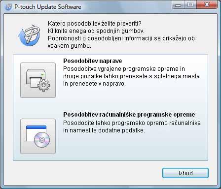 SLOVENSKO Prenos nove kategorije zbirke nalepk v program P-touch Editor/ Posodabljanje programske opreme P-touch Editor Naslednja navodila so primer za operacijski sistem Windows Vista.