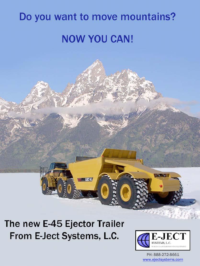 E-45 EJECTOR TRAILER DUMP TRAILER SPECS: EMPTY WEIGHT: 53,000 LBS TOTAL HEIGHT: 11 11 MAXIMUM WIDTH: 11 11-3/4 TOTAL LENGTH: 39 3 HEAPED CAPACITY: STRUCK CAPACITY: 45 LCY 36 LCY TIRES: STANDARD