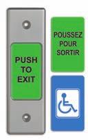00 ( PUSH TO EXIT, EMPUJE PARA ABRIR, wheelchair symbol) CM-9710C Switch with 3 English and French labels $188.