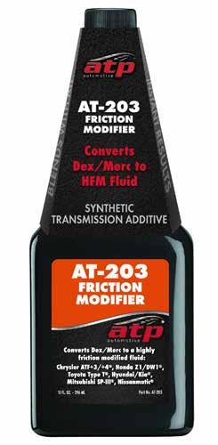 Transmission Fluid Modifiers AT-203 Friction Modifier Full synthetic ATF additive that converts conventional Dex/Merc ATF to a highly friction modified fluid.